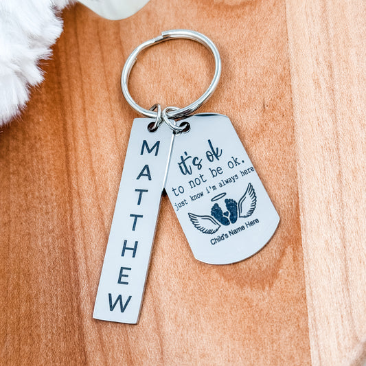 Memorial Keychain – “It’s Ok to Not Be Ok” with Personalized Name Tag
