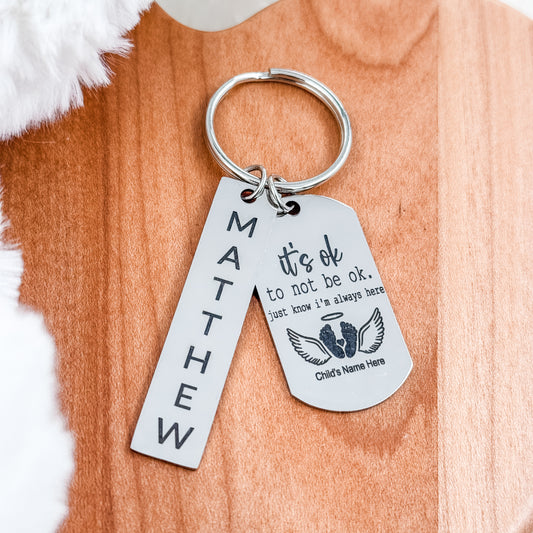 Memorial Keychain – “It’s Ok to Not Be Ok” with Personalized Name Tag