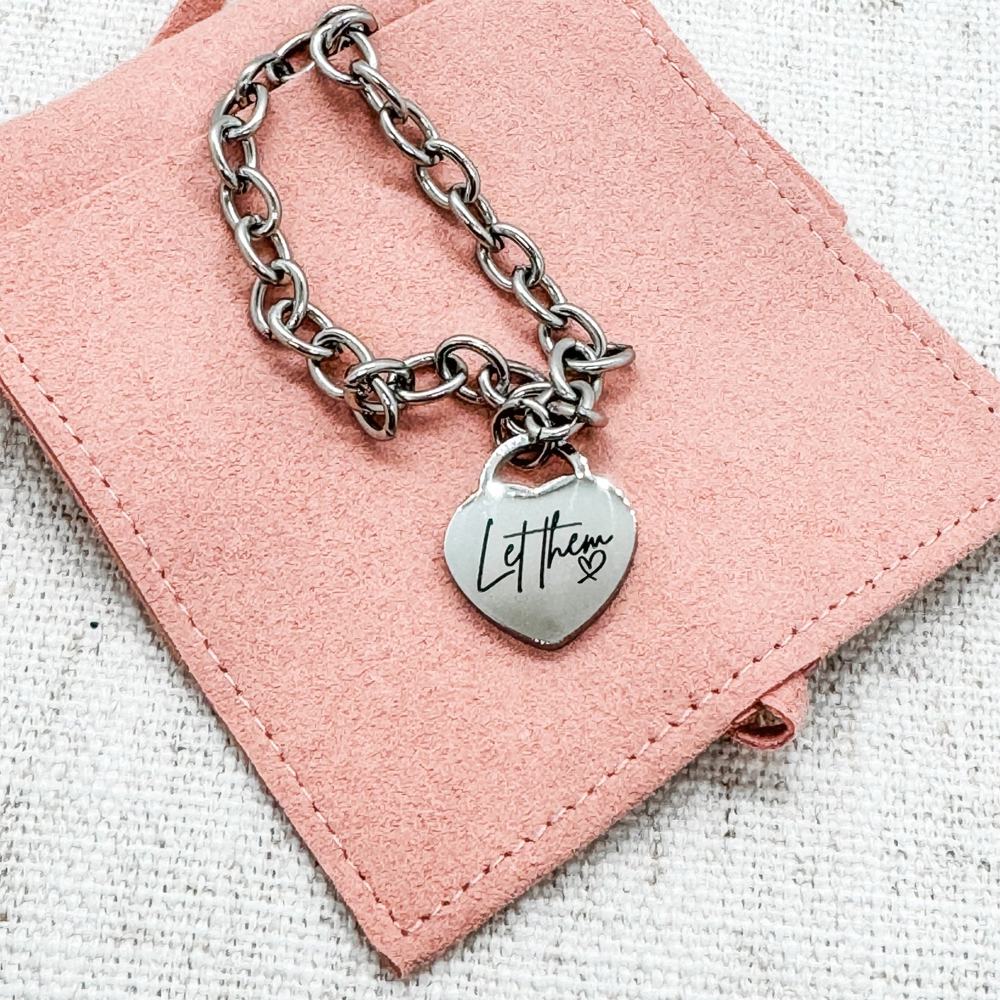 "Let Them" Heart Bracelet Stainless Steel - Embellish My Heart