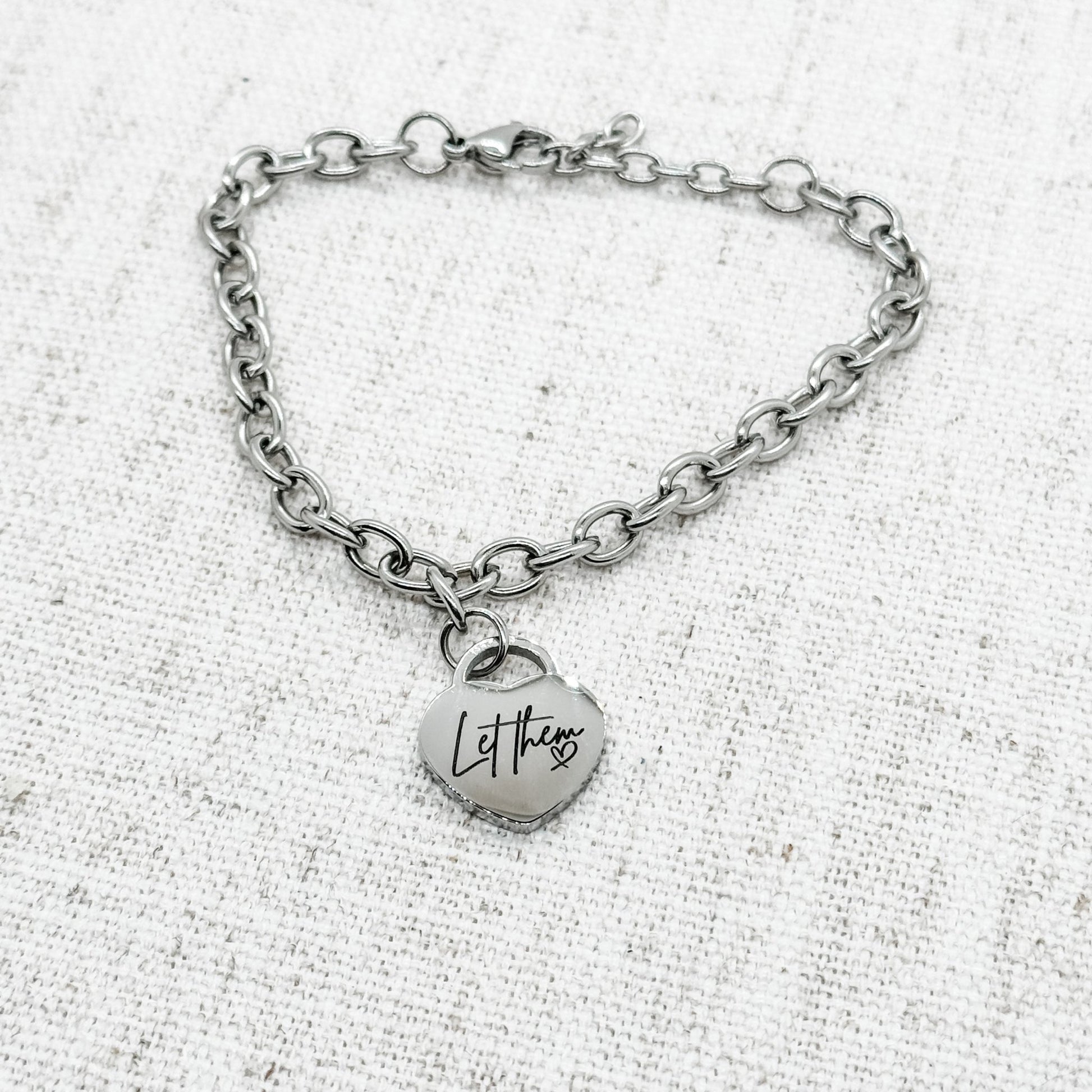 "Let Them" Heart Bracelet Stainless Steel - Embellish My Heart